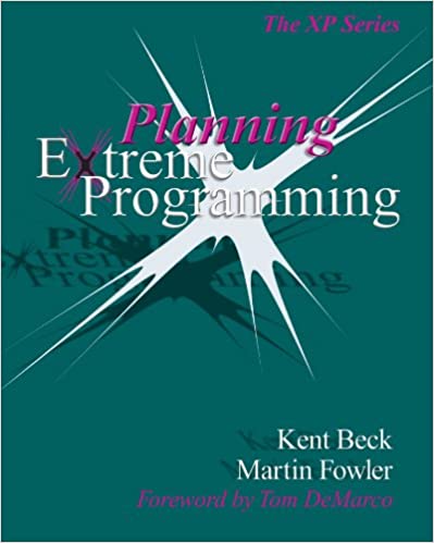 Planning Extreme Programming by Kent Beck 