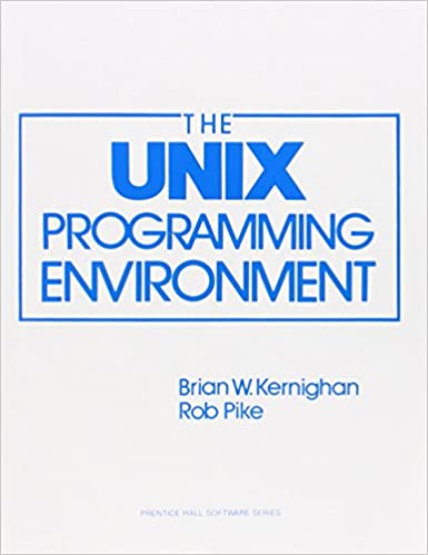 The UNIX Programming Environment
