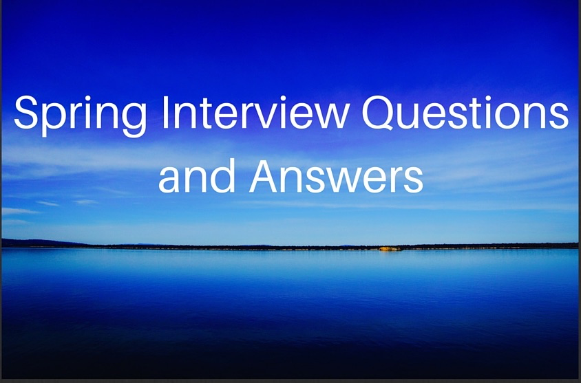 Spring Interview Questions