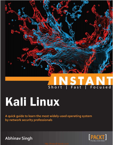 Instant Kali Linux. Abhinav Singh