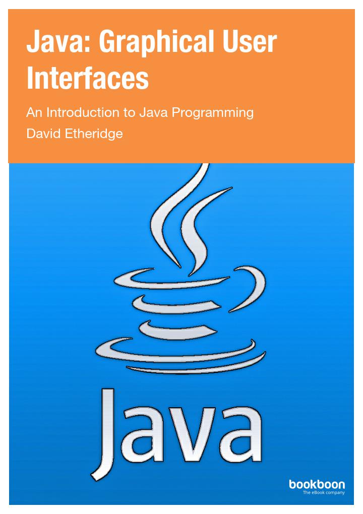 Graphical User Interfaces. David Etheridge
