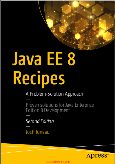 Java EE 8 Recipes, 2nd Edition. Josh Juneau