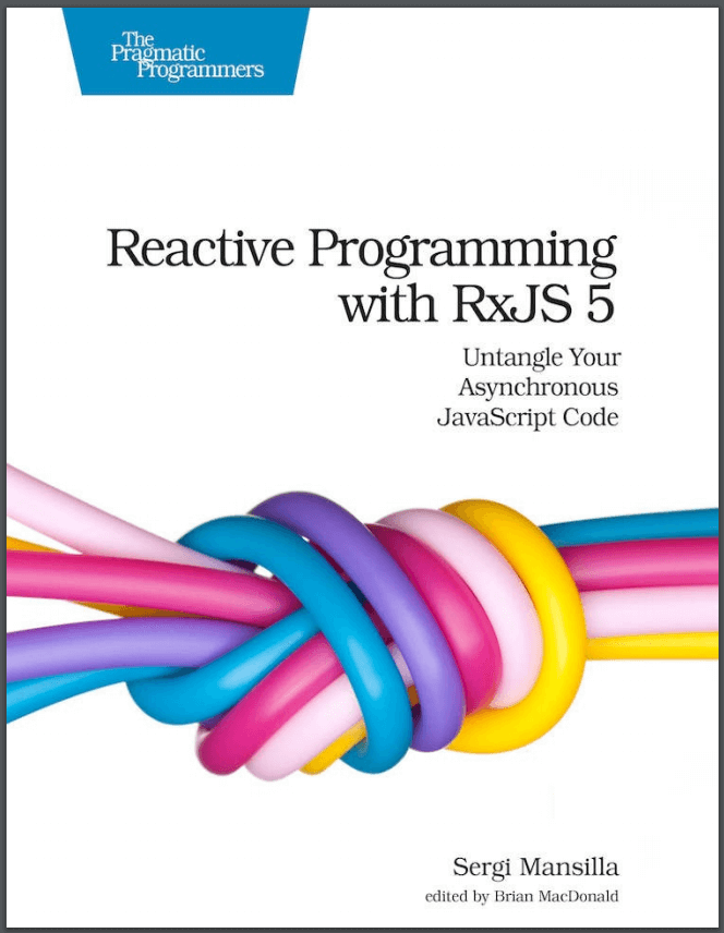 Reactive Programming with RxJS 5. S. Mansilla