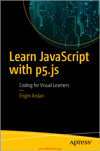 Learn JavaScript with p5.js. Engin Arslan