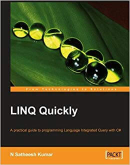 N Satheesh Kumar - LINQ Quickly