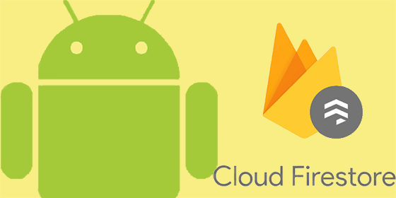 Как настроить базу данных с Firebase Firestore для Android