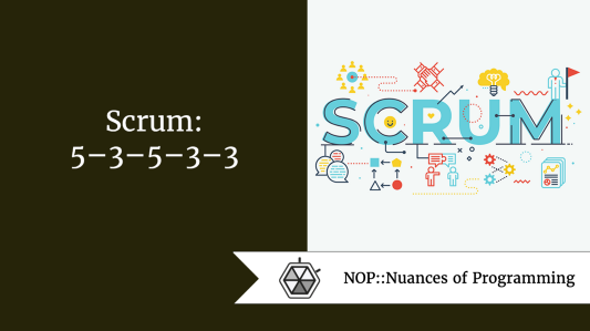 Scrum: 5–3–5–3–3