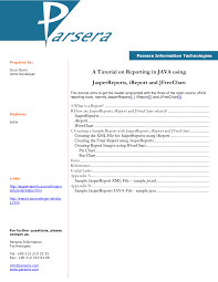 A Tutorial on Reporting in JAVA using JasperReports, iReport and JFreeChart by Onur Derin