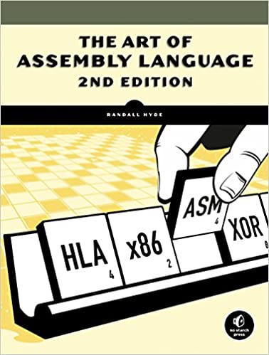 The Art of Assembly Language, 2nd Edition by Randall Hyde